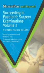 book Succeeding in paediatric surgery examinations VOLUME 2 A complete resource for EMQs