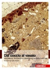 book Dal coccio al vasaio. Manifattura, tecnologia e classificazione della ceramica