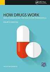 book How Drugs Work : Basic Pharmacology for Healthcare Professionals