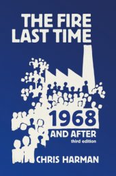 book The Fire Last Time: 1968 and After