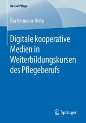 book Digitale kooperative Medien in Weiterbildungskursen des Pflegeberufs