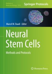 book Neural Stem Cells: Methods and Protocols