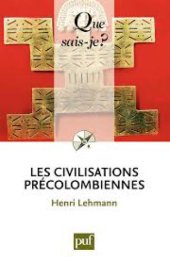 book Les civilisations précolombiennes