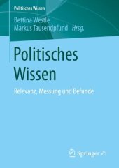 book Politisches Wissen: Relevanz, Messung und Befunde