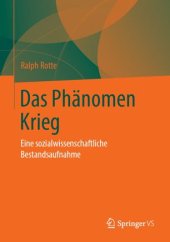 book Das Phänomen Krieg: Eine sozialwissenschaftliche Bestandsaufnahme