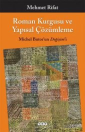 book Roman Kurgusu ve Yapısal Çözümleme - Michel Butor’un Değişim’i