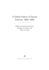 book A Global History of Sexual Science, 1880–1960