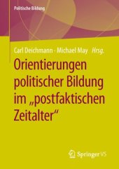 book Orientierungen politischer Bildung im "postfaktischen Zeitalter"