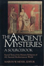 book The ancient mysteries : a sourcebook