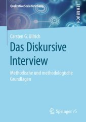 book Das Diskursive Interview: Methodische und methodologische Grundlagen