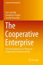 book The Cooperative Enterprise: Practical Evidence for a Theory of Cooperative Entrepreneurship