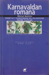 book Karnavaldan Romana - Edebiyat Teorisinden Dil Felsefesine Seçme Yazılar