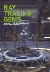 book Ray Tracing Gems: High-Quality and Real-Time Rendering with DXR and Other APIs