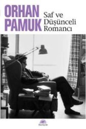 book Saf ve Düşünceli Romancı