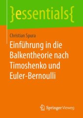 book Einführung in die Balkentheorie nach Timoshenko und Euler-Bernoulli