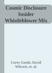 book Cosmic Disclosure Insider Whistleblower Mix