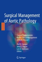 book Surgical Management of Aortic Pathology: Current Fundamentals for the Clinical Management of Aortic Disease