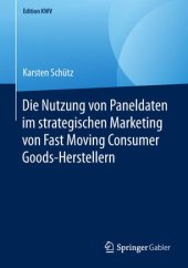 book Die Nutzung von Paneldaten im strategischen Marketing von Fast Moving Consumer Goods-Herstellern