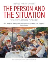 book Ross Lee Nisbett Richard E Gladwell Malcolm The person and the situation perspectives of social psychology Pinter and Martin Ltd (2011)