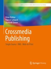 book Crossmedia Publishing: Single Source – XML – Web-to-Print