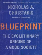 book Blueprint: The Evolutionary Origins of a Good Society