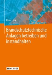 book Brandschutztechnische Anlagen betreiben und instandhalten