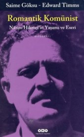 book Romantik Komünist - Nâzım Hikmet’in Yaşamı ve Eseri