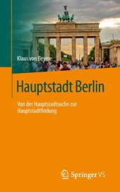 book Hauptstadt Berlin: Von der Hauptstadtsuche zur Hauptstadtfindung