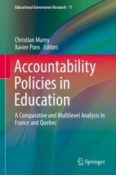 book Accountability Policies in Education: A Comparative and Multilevel Analysis in France and Quebec