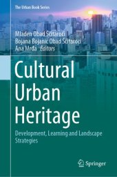 book Cultural Urban Heritage: Development, Learning and Landscape Strategies