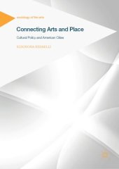 book Connecting Arts and Place: Cultural Policy and American Cities