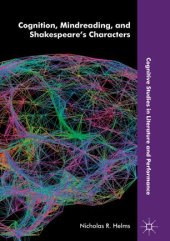 book Cognition, Mindreading, and Shakespeare's Characters