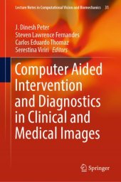 book Computer Aided Intervention and Diagnostics in Clinical and Medical Images