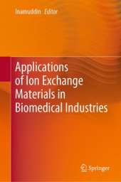 book Applications of Ion Exchange Materials in Biomedical Industries