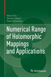 book Numerical Range of Holomorphic Mappings and Applications