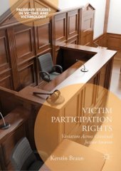 book Victim Participation Rights: Variation Across Criminal Justice Systems