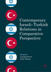 book Contemporary Israeli–Turkish Relations in Comparative Perspective