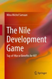 book The Nile Development Game: Tug-of-War or Benefits for All?