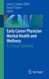 book Early Career Physician Mental Health and Wellness: A Clinical Casebook