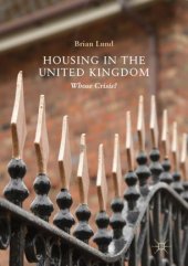 book Housing in the United Kingdom: Whose Crisis?