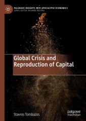 book Global Crisis and Reproduction of Capital