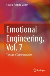 book Emotional Engineering, Vol.7: The Age of Communication