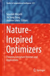 book Nature-Inspired Optimizers: Theories, Literature Reviews and Applications