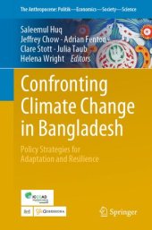 book Confronting Climate Change in Bangladesh: Policy Strategies for Adaptation and Resilience