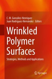 book Wrinkled Polymer Surfaces: Strategies, Methods and Applications