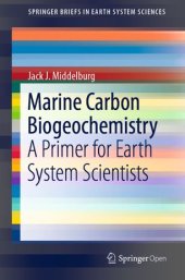 book Marine Carbon Biogeochemistry: A Primer for Earth System Scientists