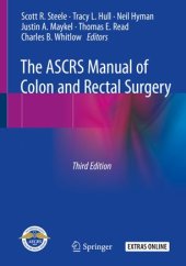 book The ASCRS Manual of Colon and Rectal Surgery