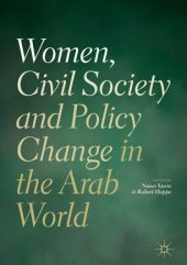 book Women, Civil Society and Policy Change in the Arab World