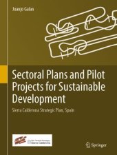 book Sectoral Plans and Pilot Projects for Sustainable Development: Sierra Calderona Strategic Plan, Spain