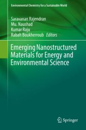 book Emerging Nanostructured Materials for Energy and Environmental Science